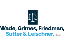 Wade, Grimes, Friedman, Sutter & Leischner